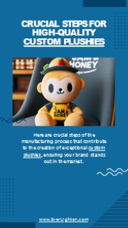 Crucial Steps for High-Quality Custom Plushies