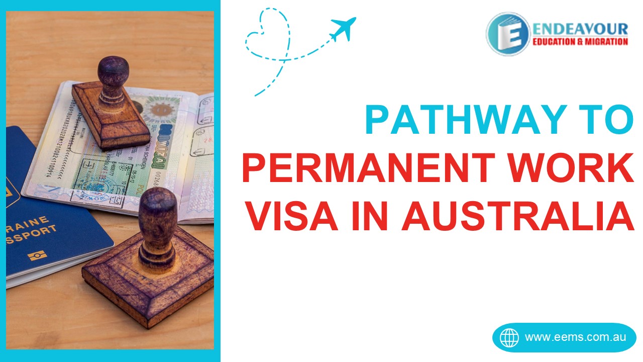 Pathway to Permanent Work Visas in Australia