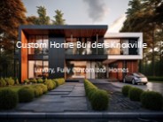 Custom Home Builders Knoxville