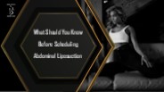 What Should You Know Before Scheduling Abdominal Liposuction