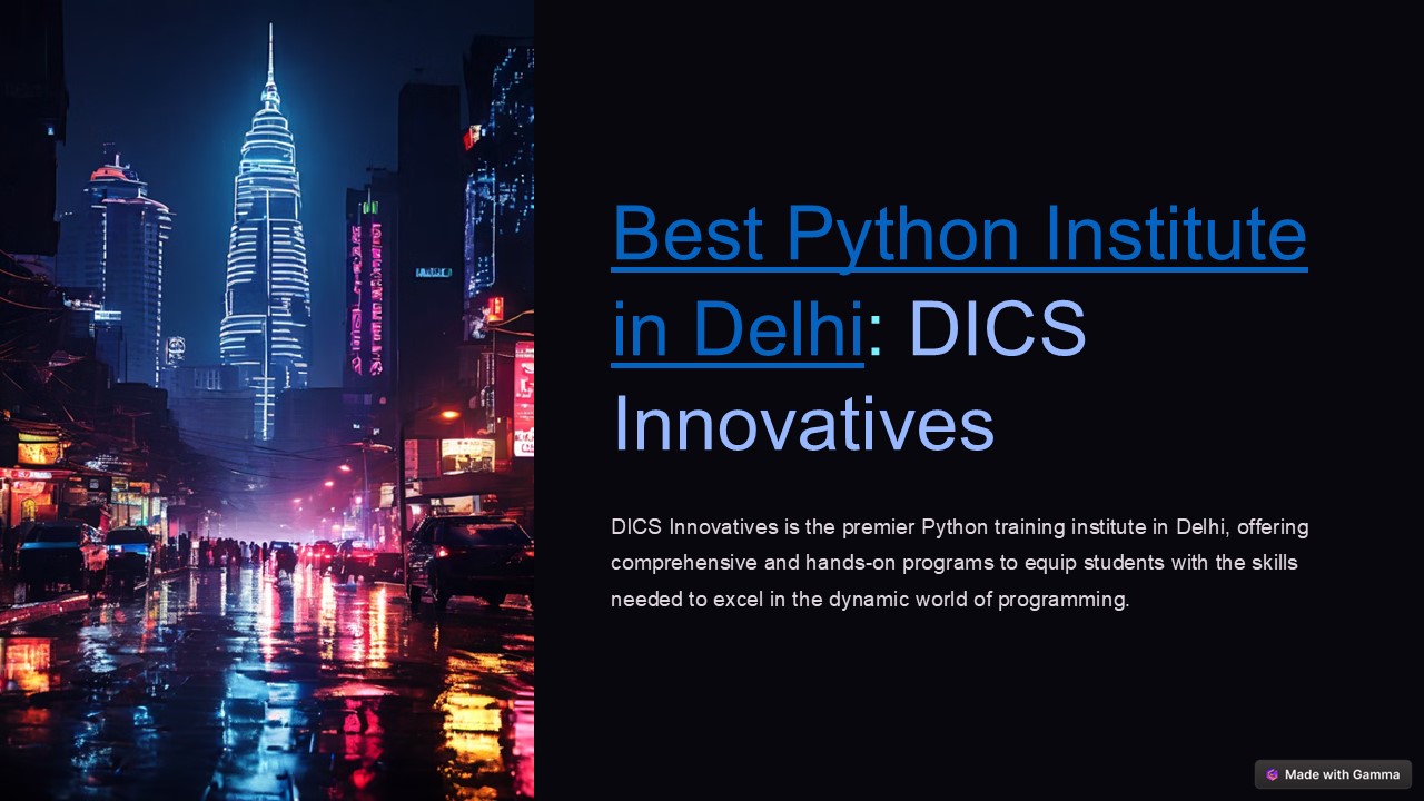 Best Python Institute in Pitampura- DICS Innovatives