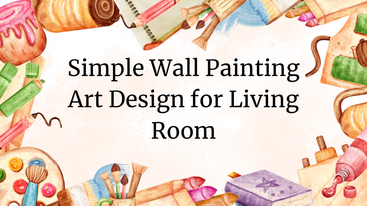 Simple Wall Painting Art Design for Living Room