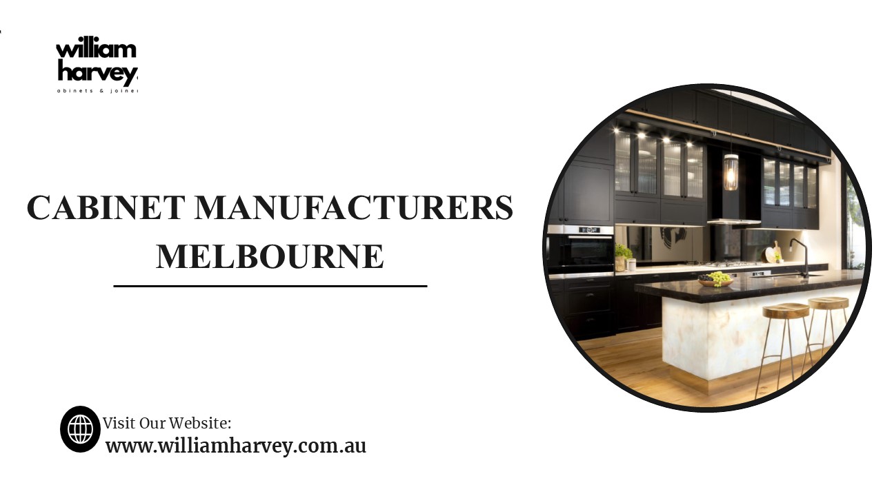 Cabinet Manufactures Melbourne