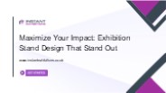 Maximize Your Impact: Exhibition Stand Design That Stand Out