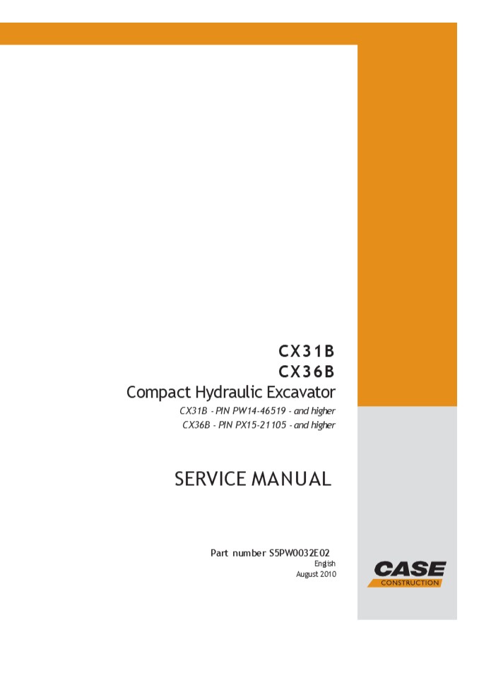 CASE CX31B CX36B COMPACT HYDRAULIC EXCAVATOR Service Repair Manual Instant Download