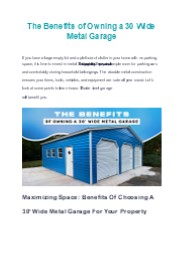 The Benefits of Owning a 30 Wide Metal Garage