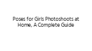 Girls Poses at Home