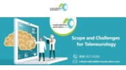 Scope and Challenges for Teleneurology