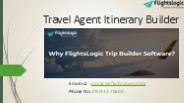 Travel Agent Itinerary Builder