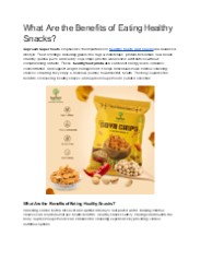 What Are the Benefits of Eating Healthy Snacks?