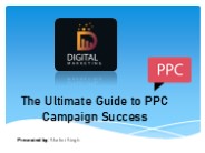 The Ultimate Guide to PPC Campaign Success