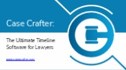 Case Crafter: The Ultimate Timeline Software for Lawyers