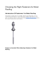 Choosing the Right Fasteners for Metal Roofing