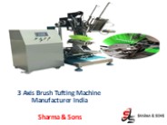 3 Axis Brush Tufting Machine Manufacturer India