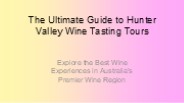 Hunter Valley Wine Tasting Tours