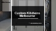 Custom Kitchens Melbourne