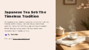 Japanese Tea Set: The Timeless Tradition