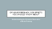 Top Neurofeedback Side Effects You Should Know About