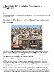 6 Best Hotel IPTV Solution Suppliers in -, TOKELAU