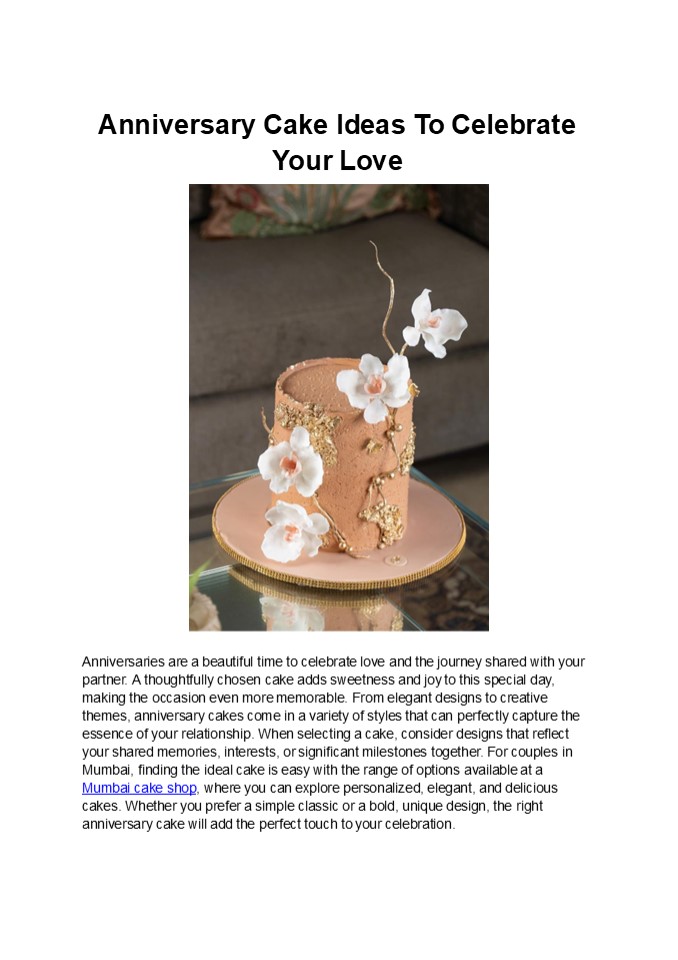Anniversary Cake Ideas To Celebrate Your Love