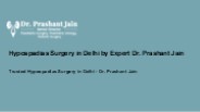 Hypospadias Surgery in Delhi by Expert Dr. Prashant Jain
