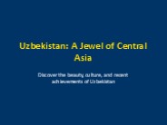 Jewel of Central Asia