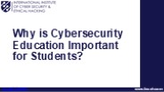 Why is Cybersecurity Education Important for Students?