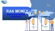 Why Choose RAA Money Service For International Transfers?