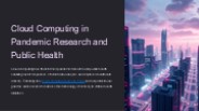Cloud Computing in Pandemic Research and Public Health