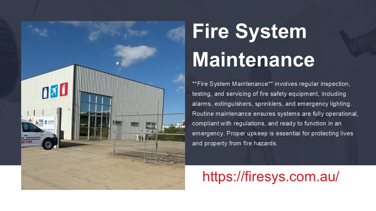 Fire System Maintenance