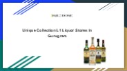 Unique Collection L1 Liquor Stores in Gurugram