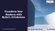 Transform Your Business with Rydot's AI Solutions