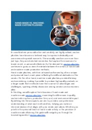 Hand-Made V Machine-Made Custom Plushies