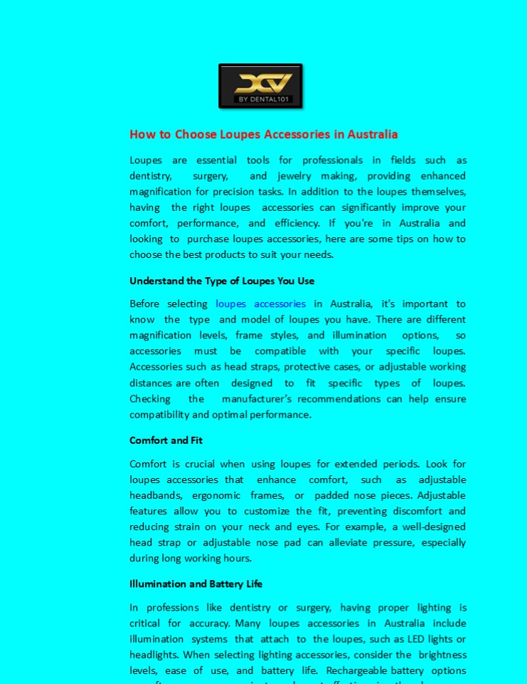 How to Choose Loupes Accessories in Australia