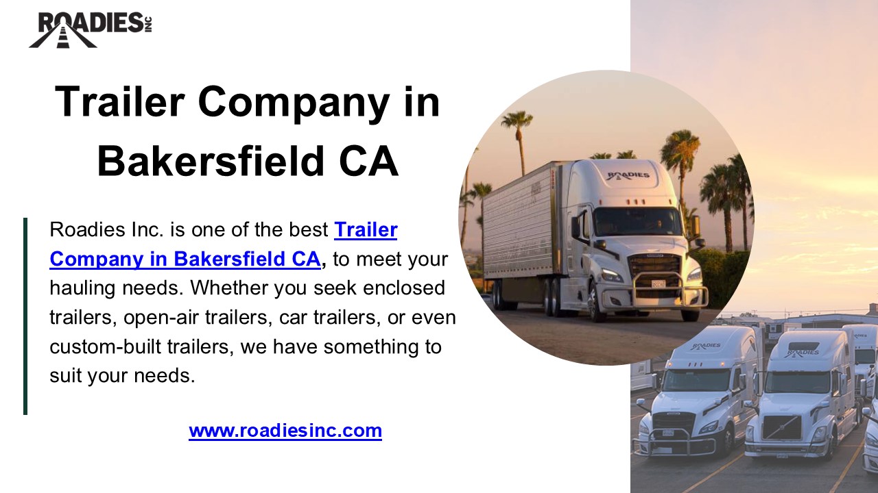 Best Trailer Company in Bakersfield CA