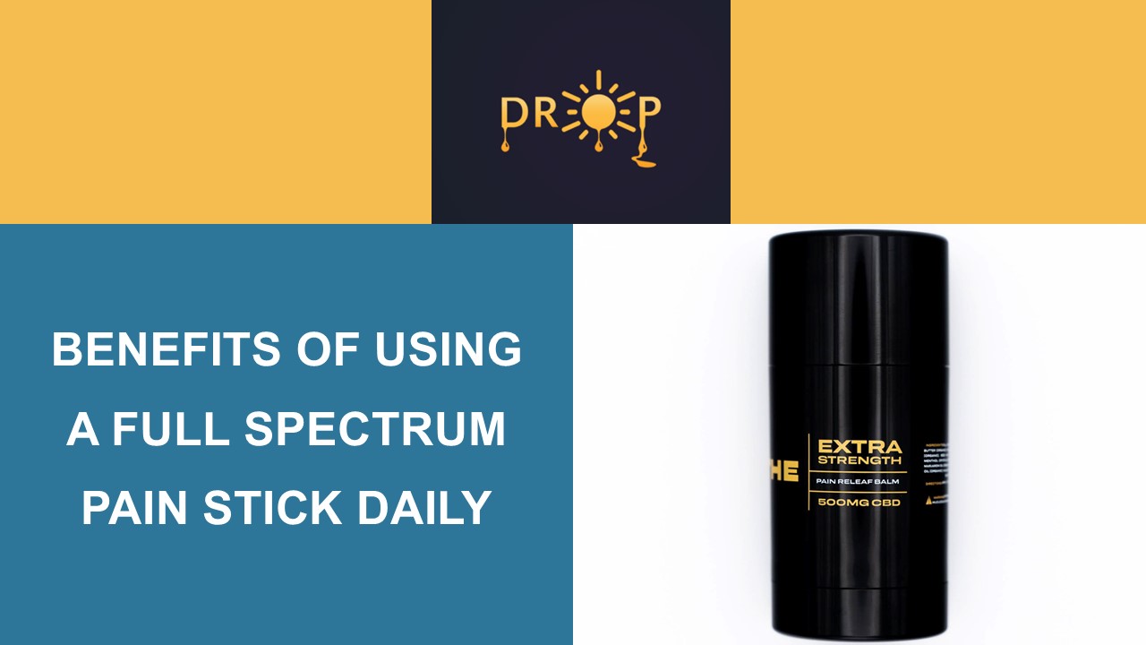 Benefits of Using a Full Spectrum Pain Stick Daily