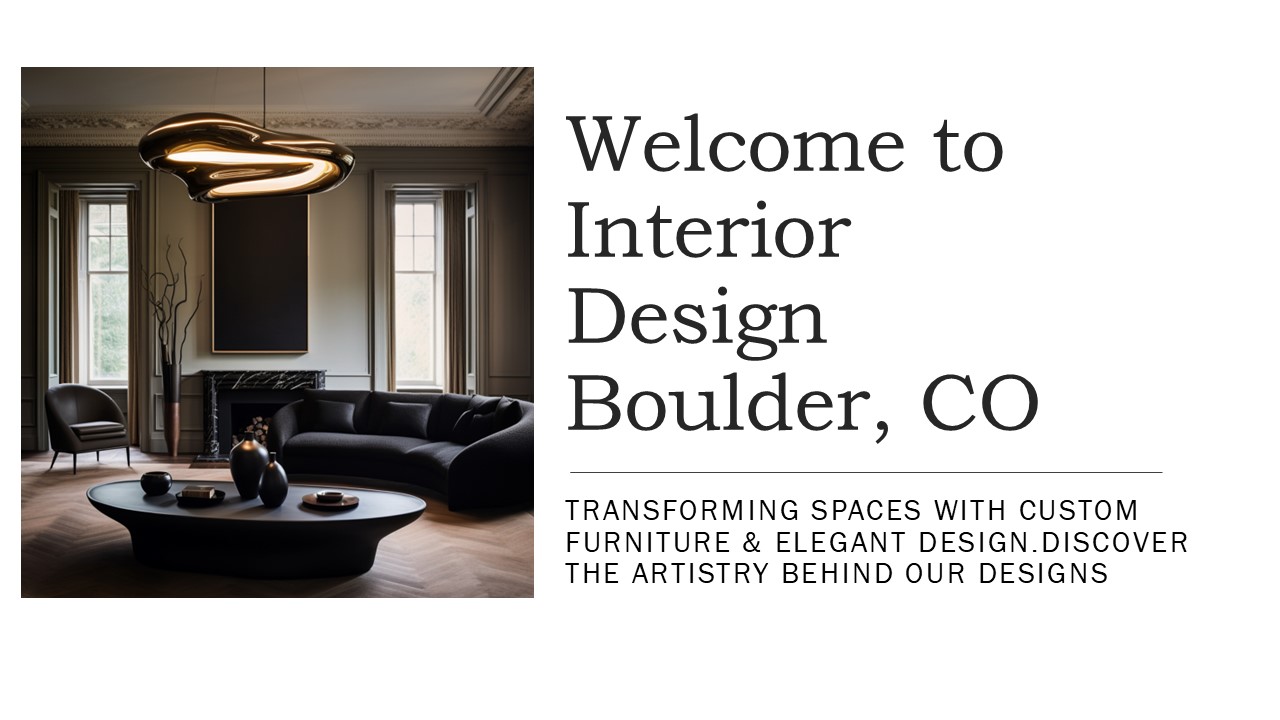 Professional Interior Design Boulder, CO