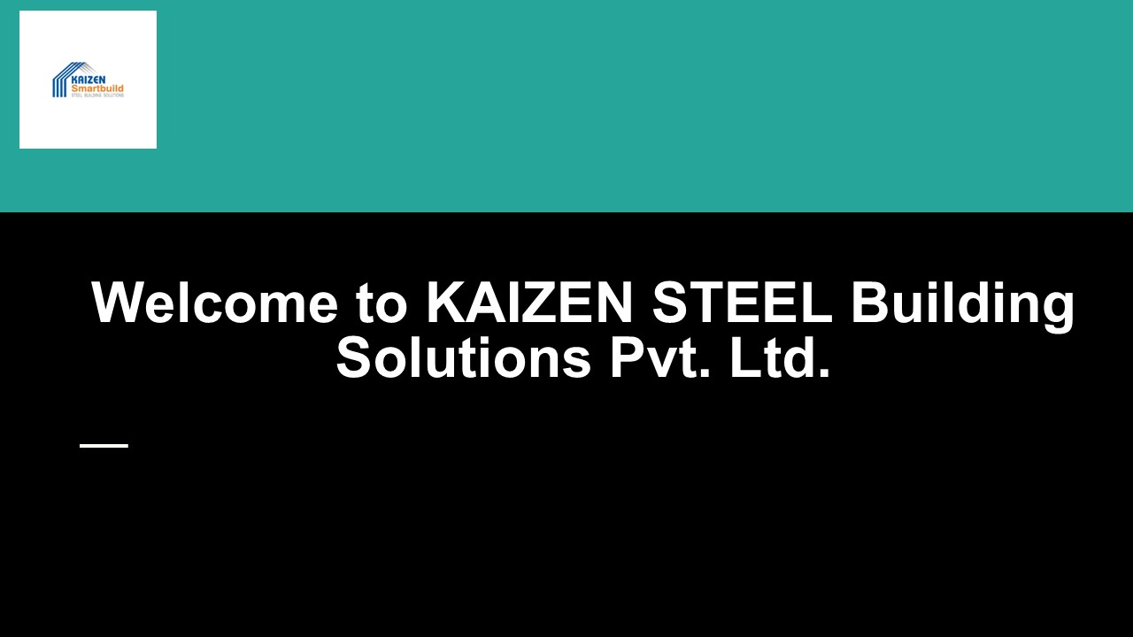 Prefabricated Modular Building Structure Manufacturer - Kaizen PEB