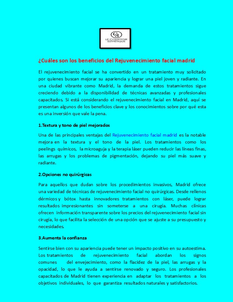¿Cuáles son los beneficios del Rejuvenecimiento facial madrid