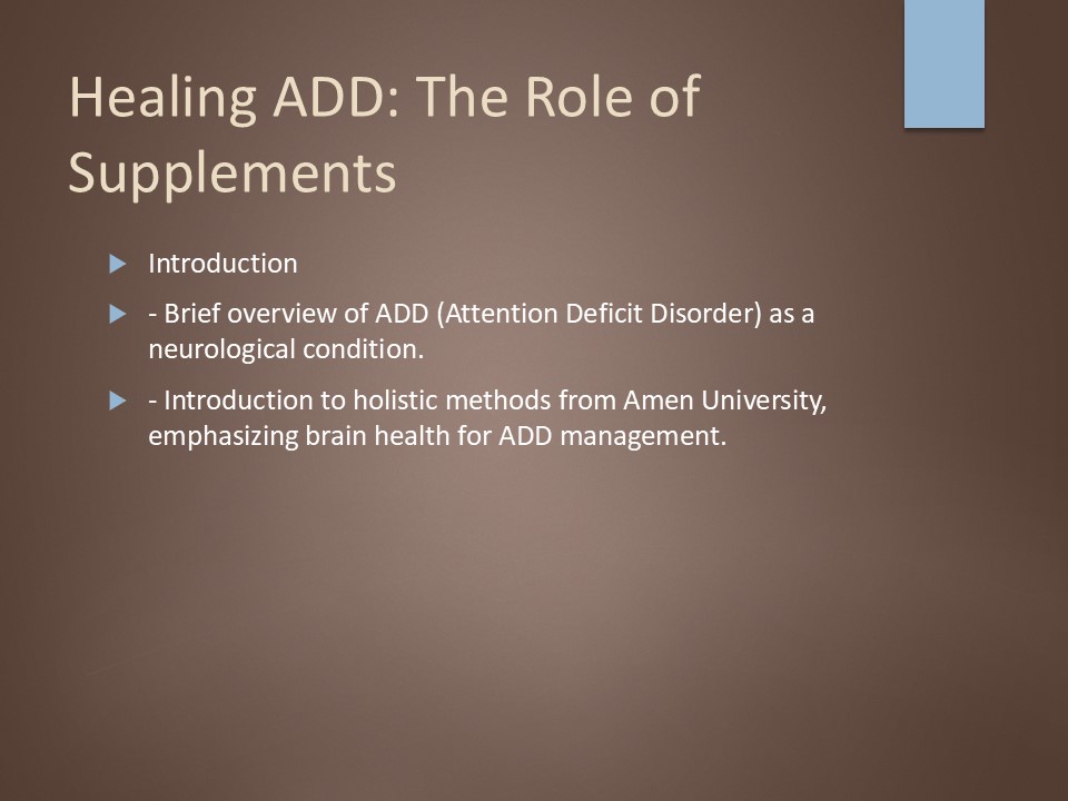 What Are the Best Supplements for Healing ADD?