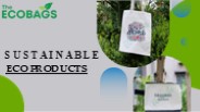 Eco friendly bags manufacturer