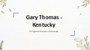Gary Thomas (Kentucky) - A Guiding Luminary
