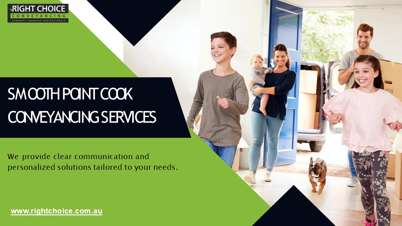 Stress-Free Point Cook Conveyancing with Right Choice Experts