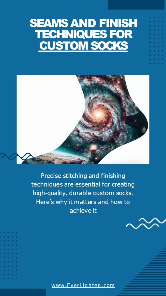 Seams and Finish Techniques for Custom Socks