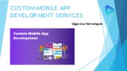 Custom Mobile App Development Company