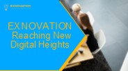 Exnovation- Reaching New Digital Heights