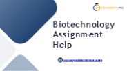 Biotechnology Assignment Help | Myassignmentpro