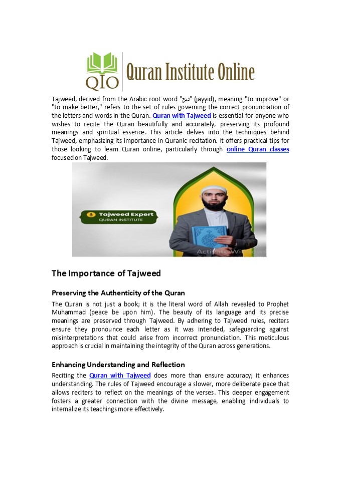 Tajweed: The Techniques Behind Beautiful Quranic Recitation