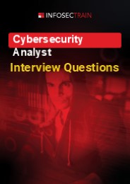 Cybersecurity Analyst Interview Questions for 2024