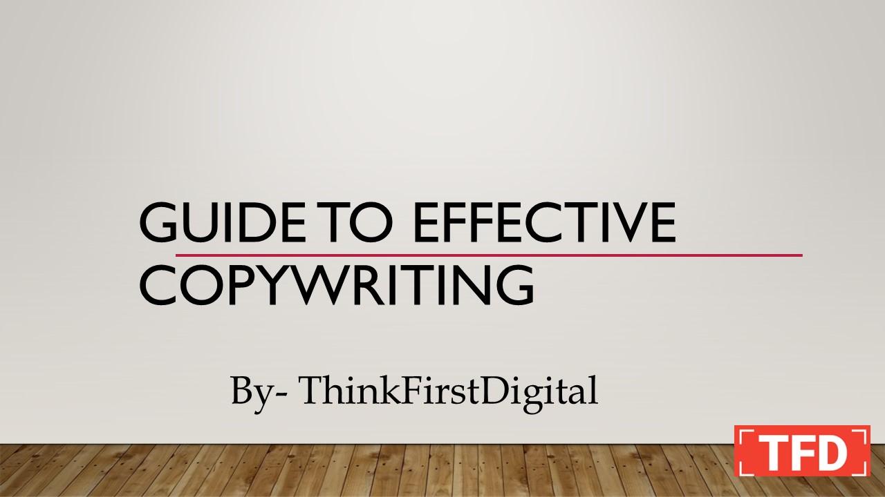 Guide to Effective copywriting